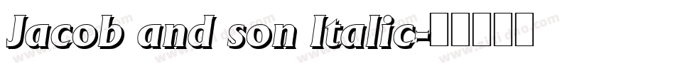 Jacob and son Italic字体转换